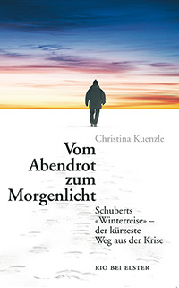 Vom Abendrot zum Morgenlicht. Mit Schuberts «Winterreise» aus der Trauer Stärke gewinnen